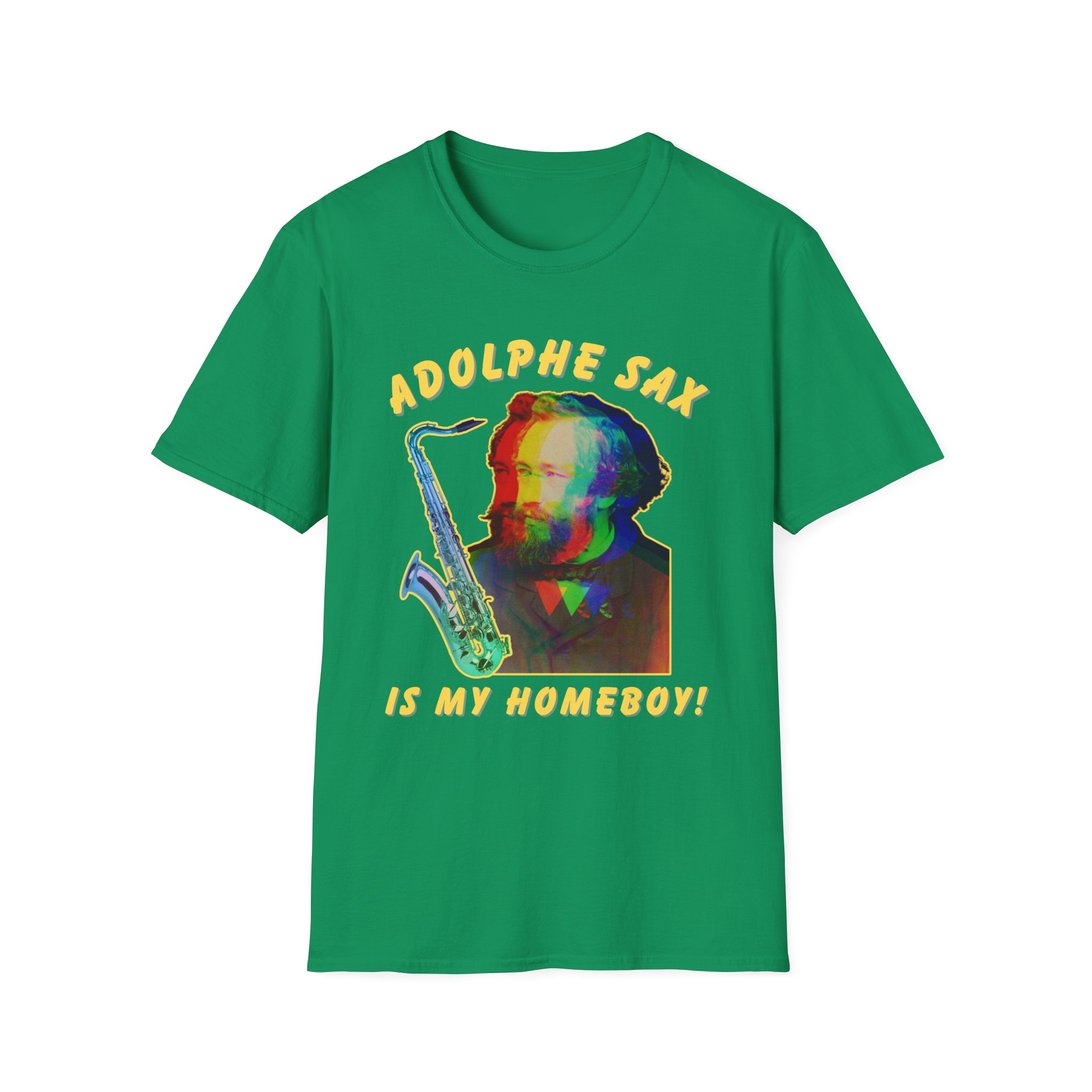 "Adolphe Sax Is My Homeboy!" T-shirt - Image 13