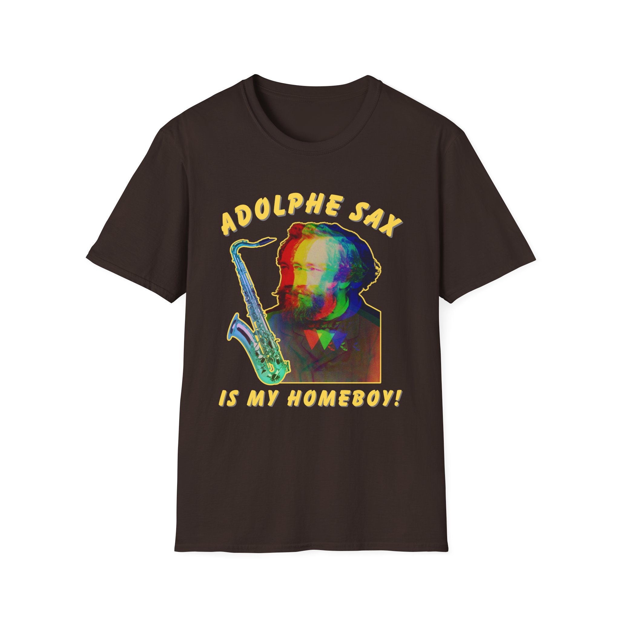 "Adolphe Sax Is My Homeboy!" T-shirt - Image 5